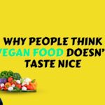 Why people think vegan food doesn't taste nice