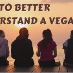 How to be more understanding of a vegan loved one