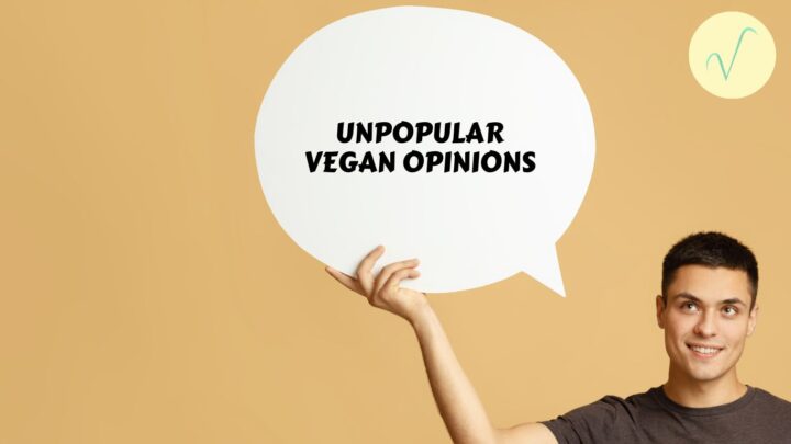 unpopular vegan opinions article cover