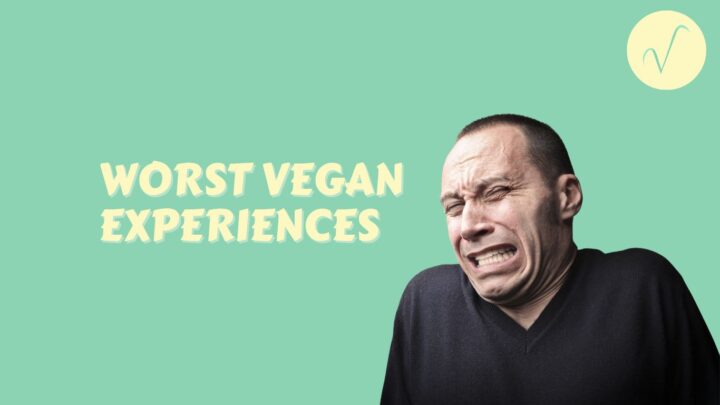 worst vegan experiences article cover