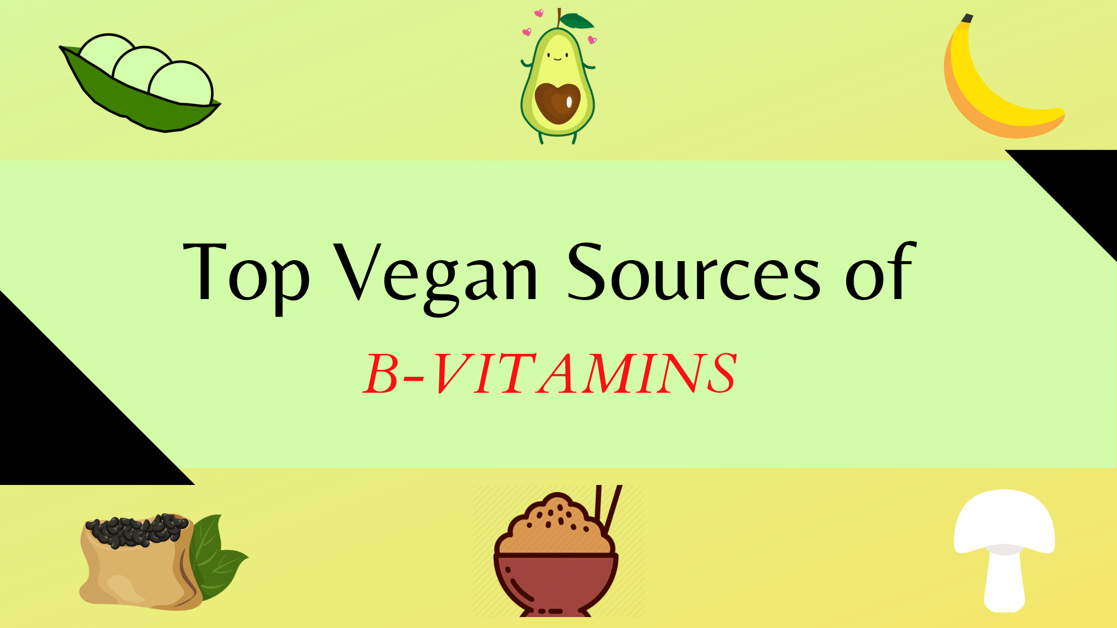 B-vitamin rich vegan foods